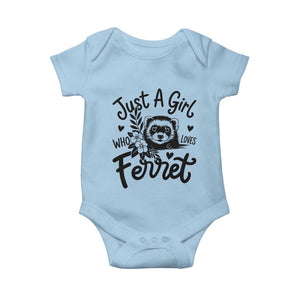 Just a Girl Who Loves Ferrets Baby Onesie Exotic Pet Owner Gift TS12 Light Blue Print Your Wear