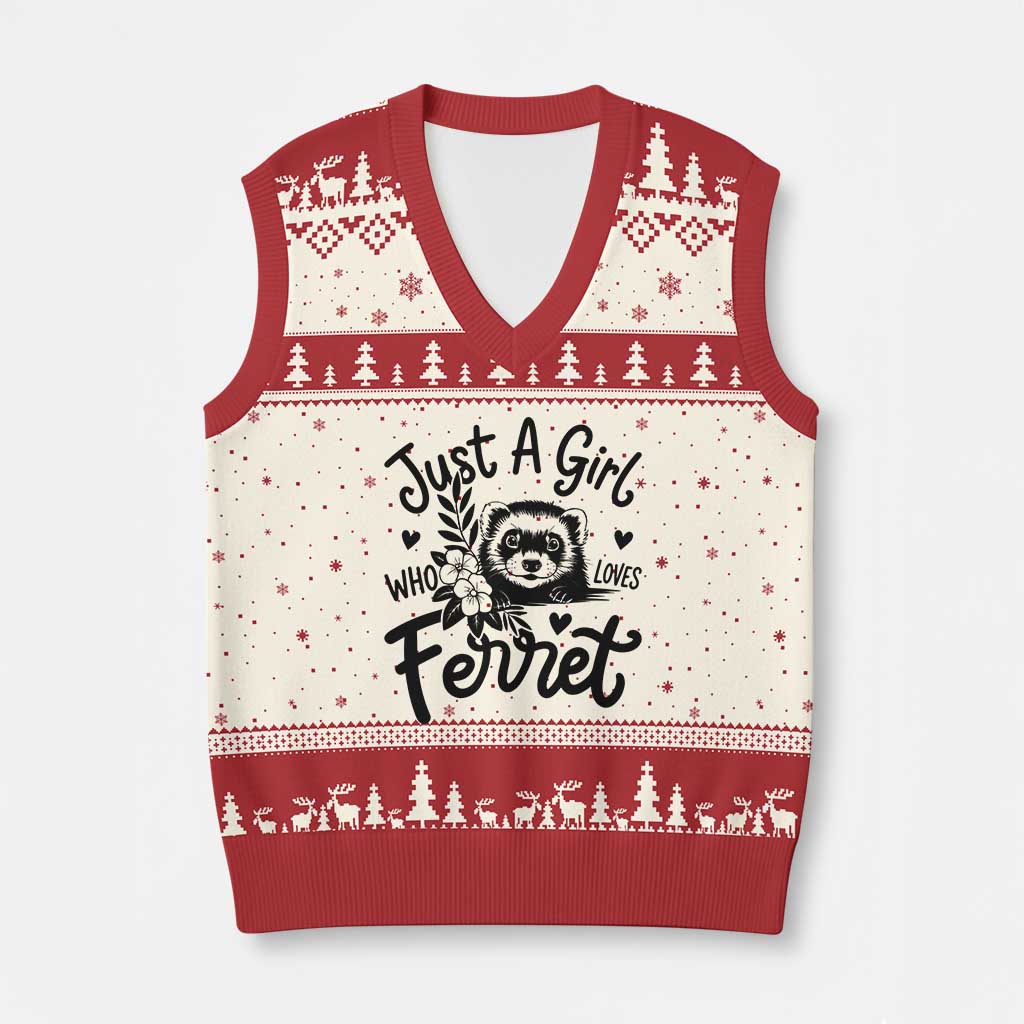 Just a Girl Who Loves Ferrets V-Neck Knit Sweater Vest Exotic Pet Owner Gift TS12 Beige Red Print Your Wear