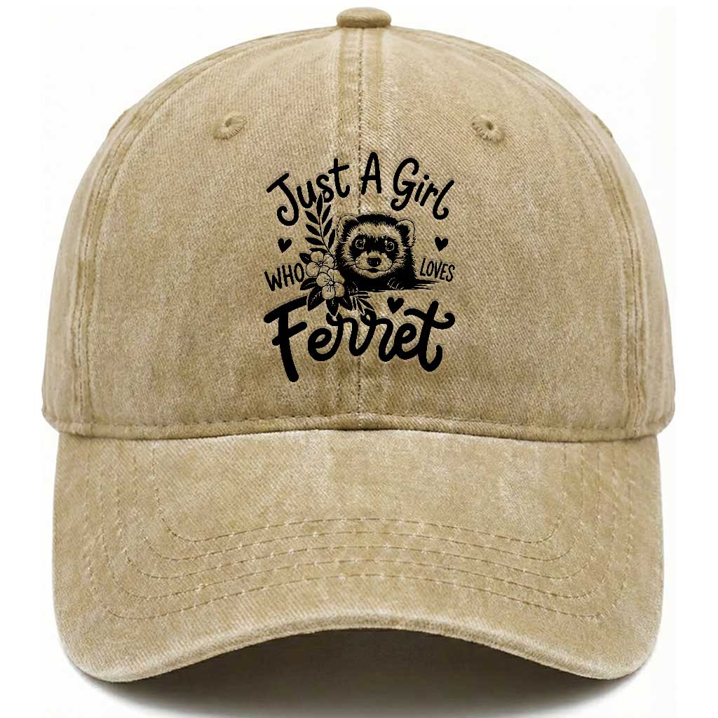 Just a Girl Who Loves Ferrets Washed Cotton Baseball Cap Exotic Pet Owner Gift TS12 Print Your Wear