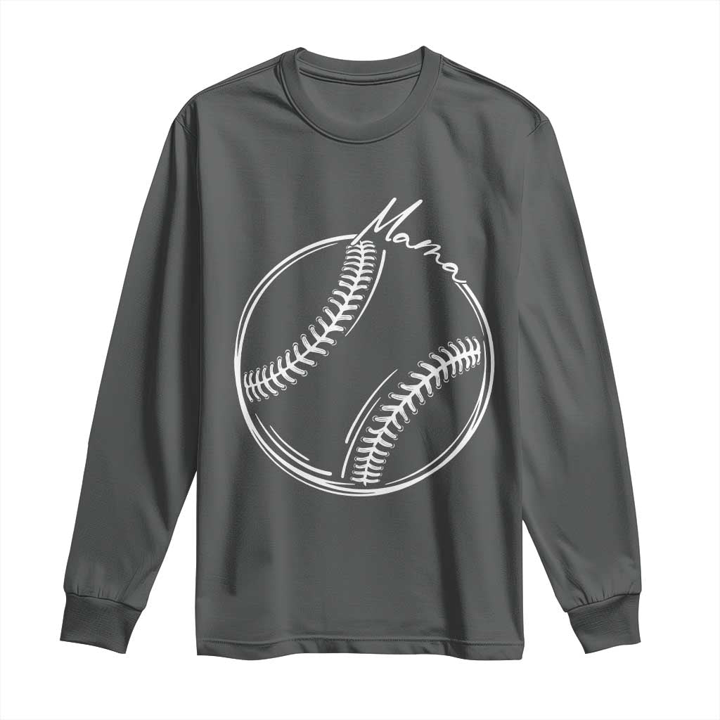 Baseball Mama Graphic Long Sleeve Shirt Game Day Gift For Baseball Moms TS12 Dark Heather Print Your Wear