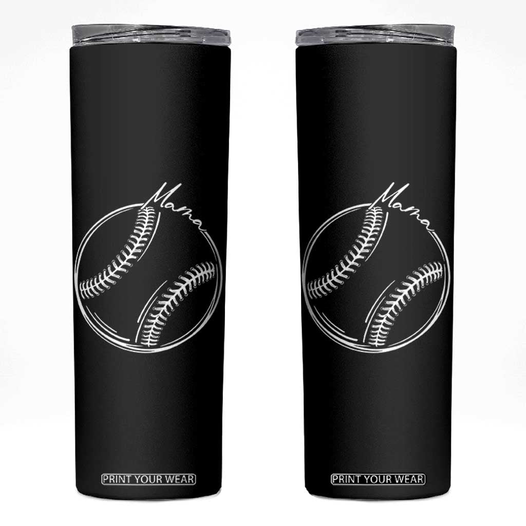 Baseball Mama Graphic Skinny Tumbler Game Day Gift For Baseball Moms TS12 Black Print Your Wear