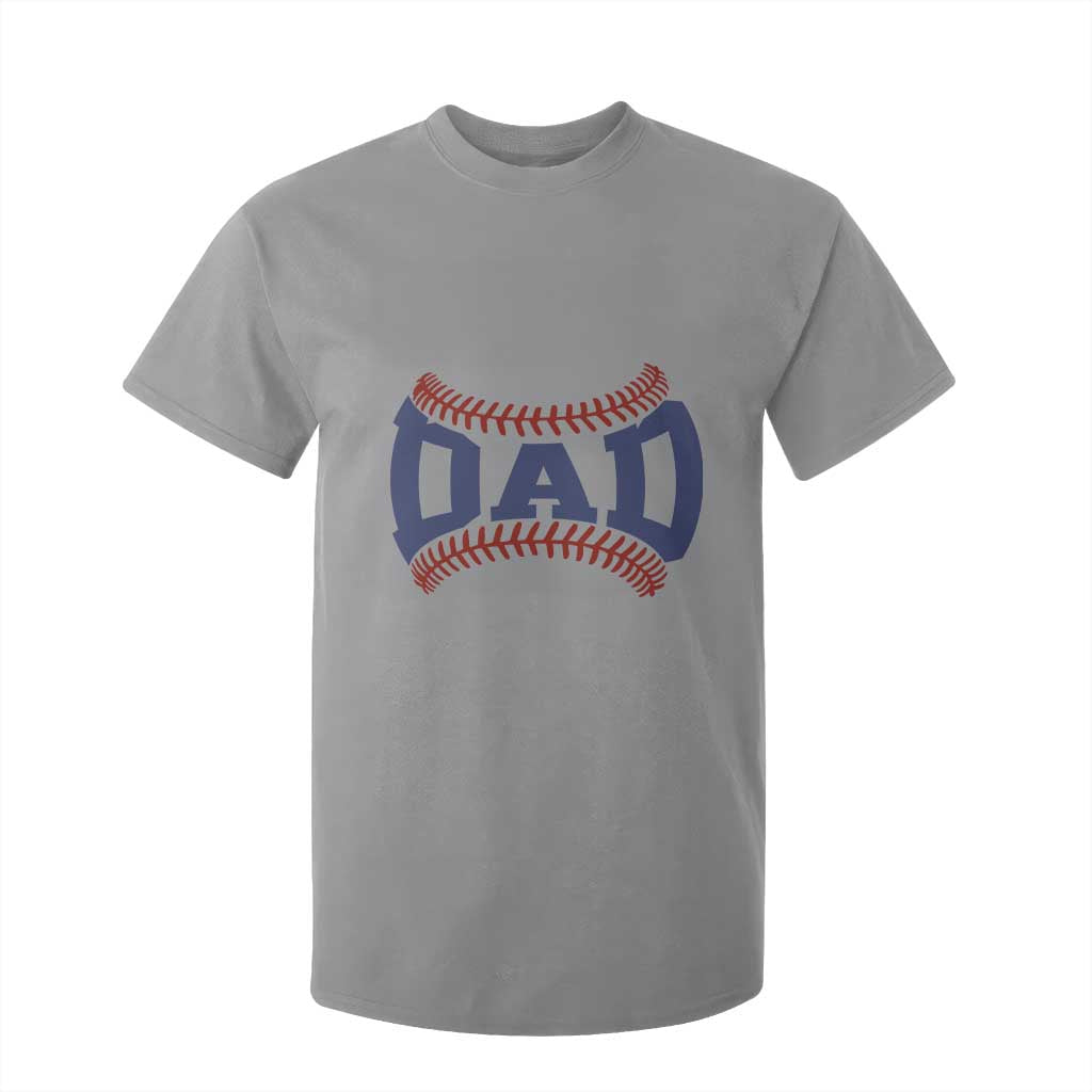 Proud Baseball Dad T Shirt For Kid Game Day Gift For Him TS12 Sport Gray Print Your Wear