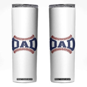 Proud Baseball Dad Skinny Tumbler Game Day Gift For Him TS12 White Print Your Wear