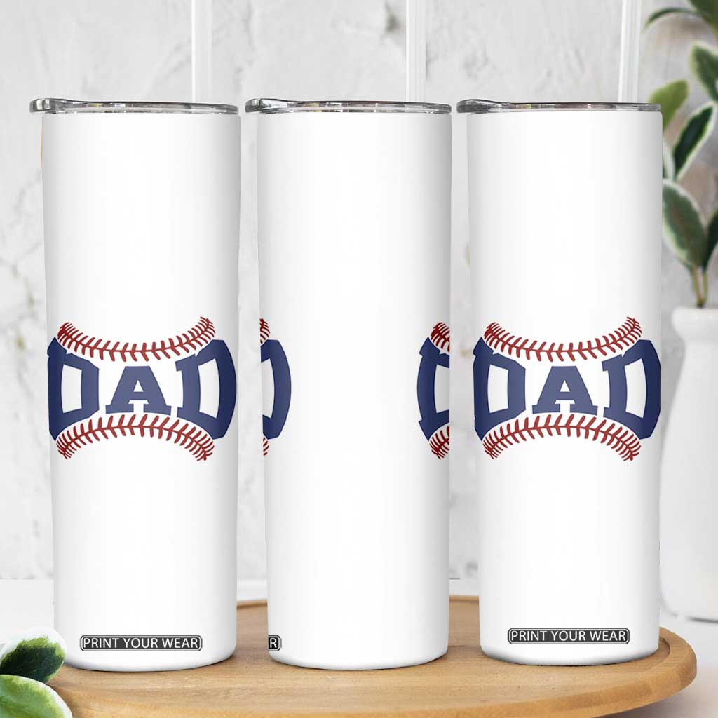 Proud Baseball Dad Skinny Tumbler Game Day Gift For Him TS12 Print Your Wear
