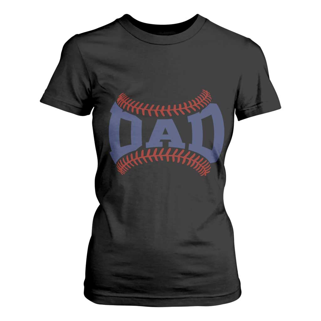 Proud Baseball Dad T Shirt For Women Game Day Gift For Him TS12 Black Print Your Wear