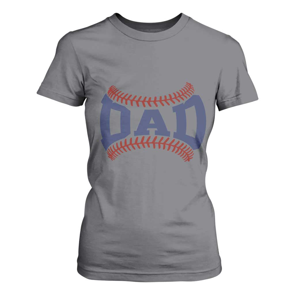 Proud Baseball Dad T Shirt For Women Game Day Gift For Him TS12 Charcoal Print Your Wear