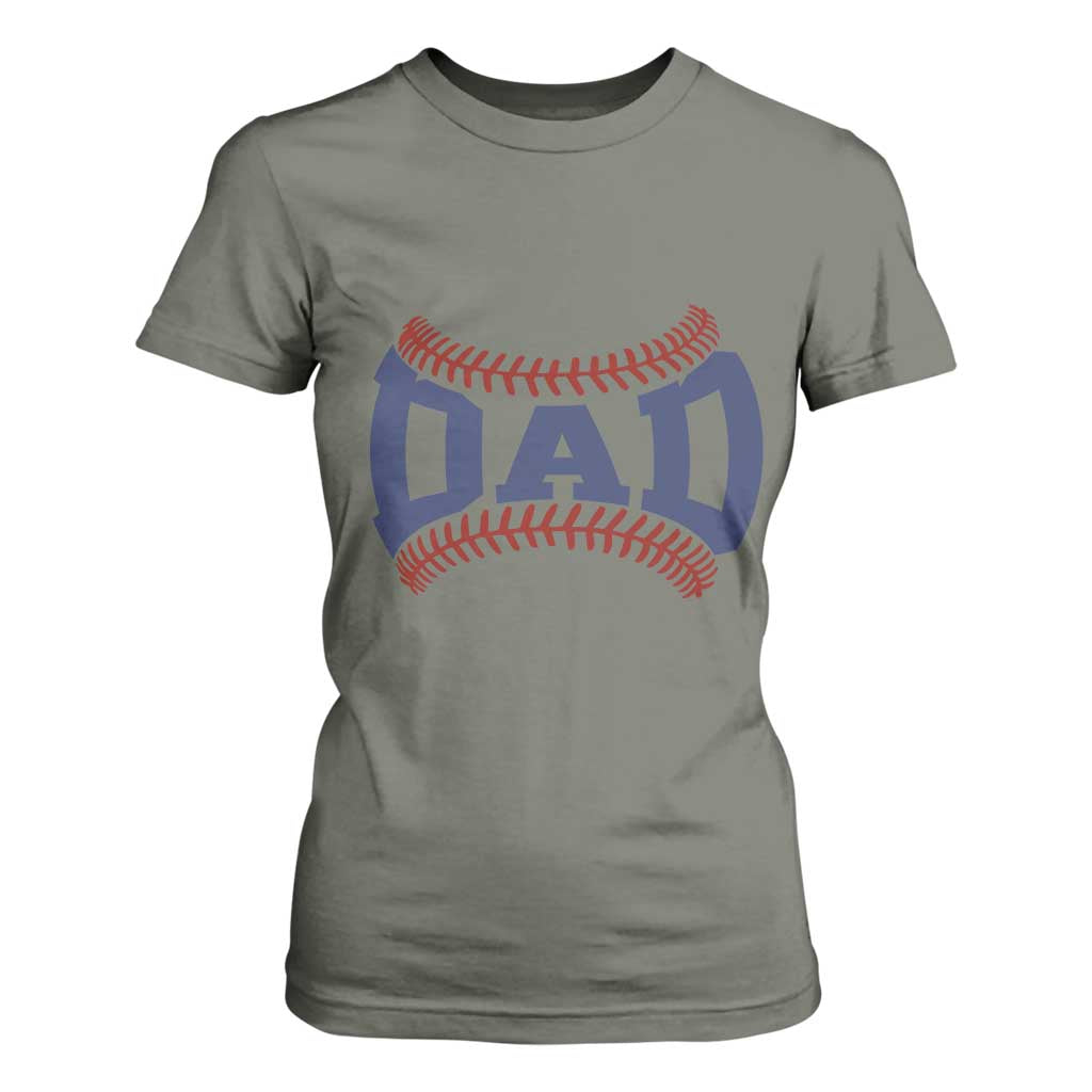 Proud Baseball Dad T Shirt For Women Game Day Gift For Him TS12 Military Green Print Your Wear