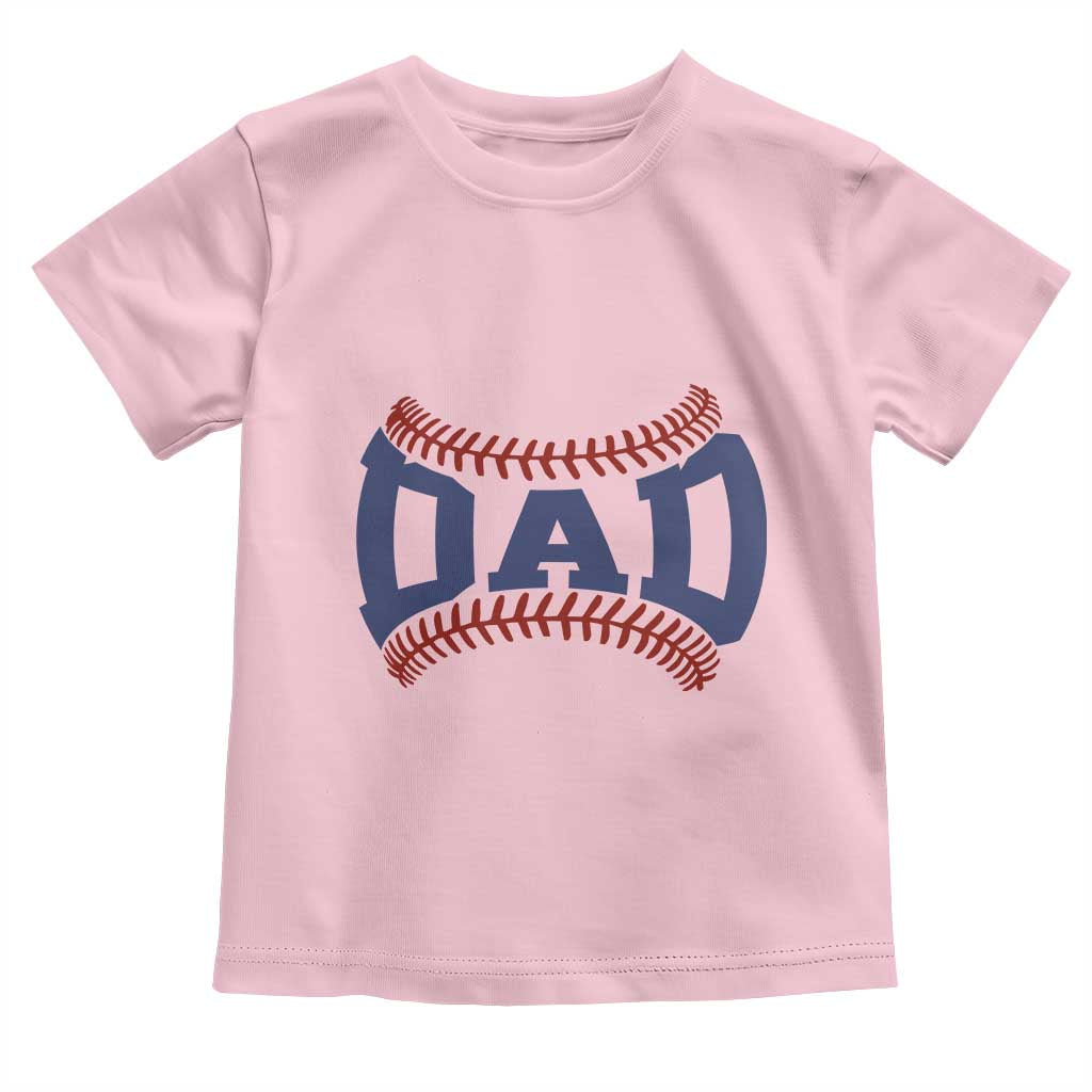 Proud Baseball Dad Toddler T Shirt Game Day Gift For Him TS12 Light Pink Print Your Wear