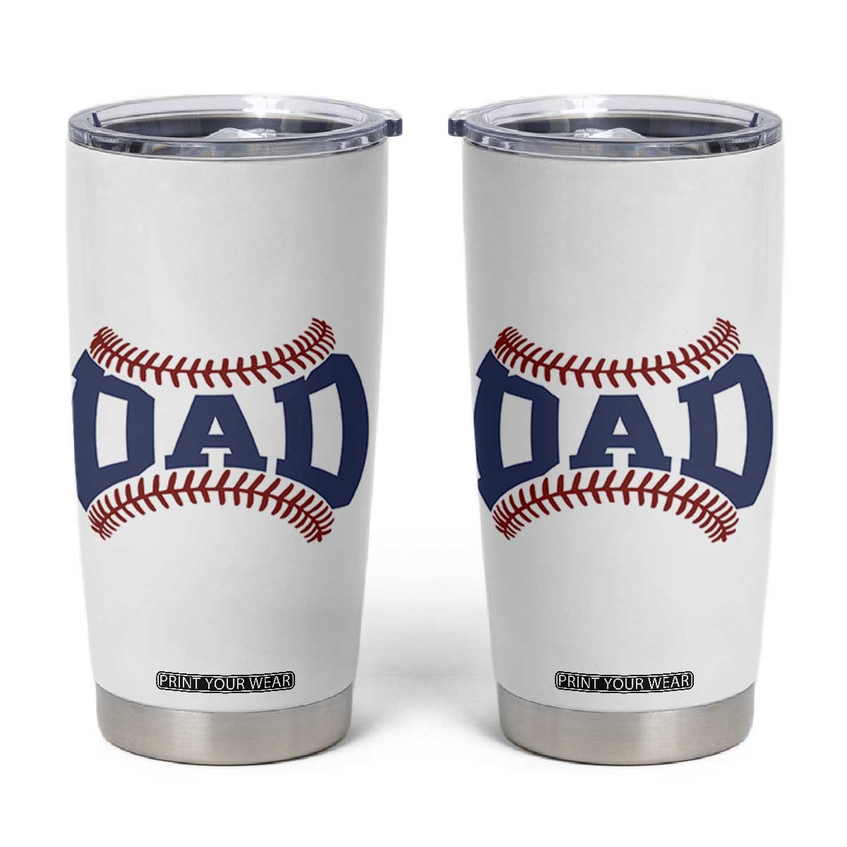Proud Baseball Dad Tumbler Cup Game Day Gift For Him TS12 White Print Your Wear
