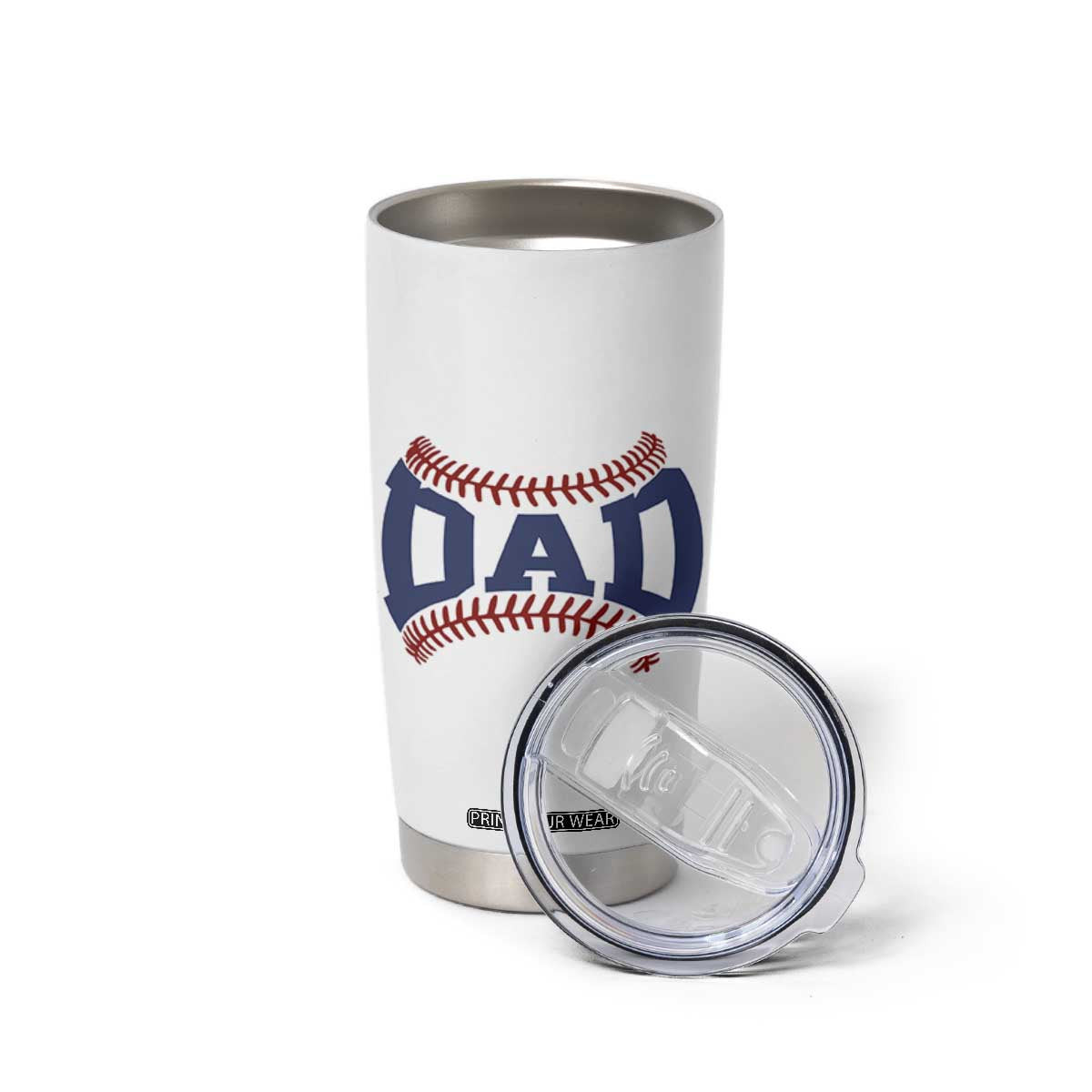 Proud Baseball Dad Tumbler Cup Game Day Gift For Him TS12 Print Your Wear