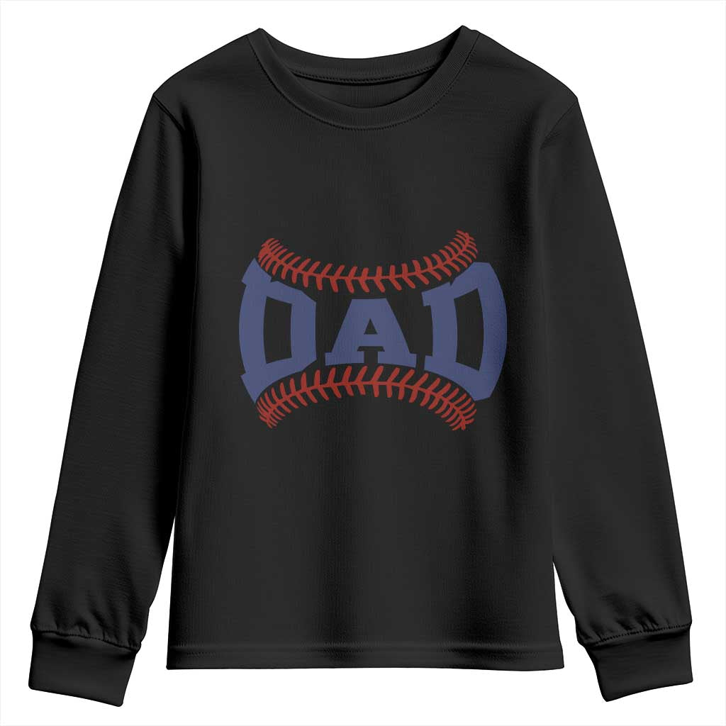 Proud Baseball Dad Youth Sweatshirt Game Day Gift For Him TS12 Black Print Your Wear