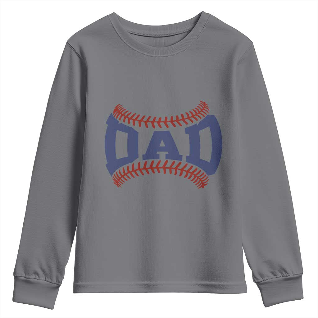Proud Baseball Dad Youth Sweatshirt Game Day Gift For Him TS12 Charcoal Print Your Wear