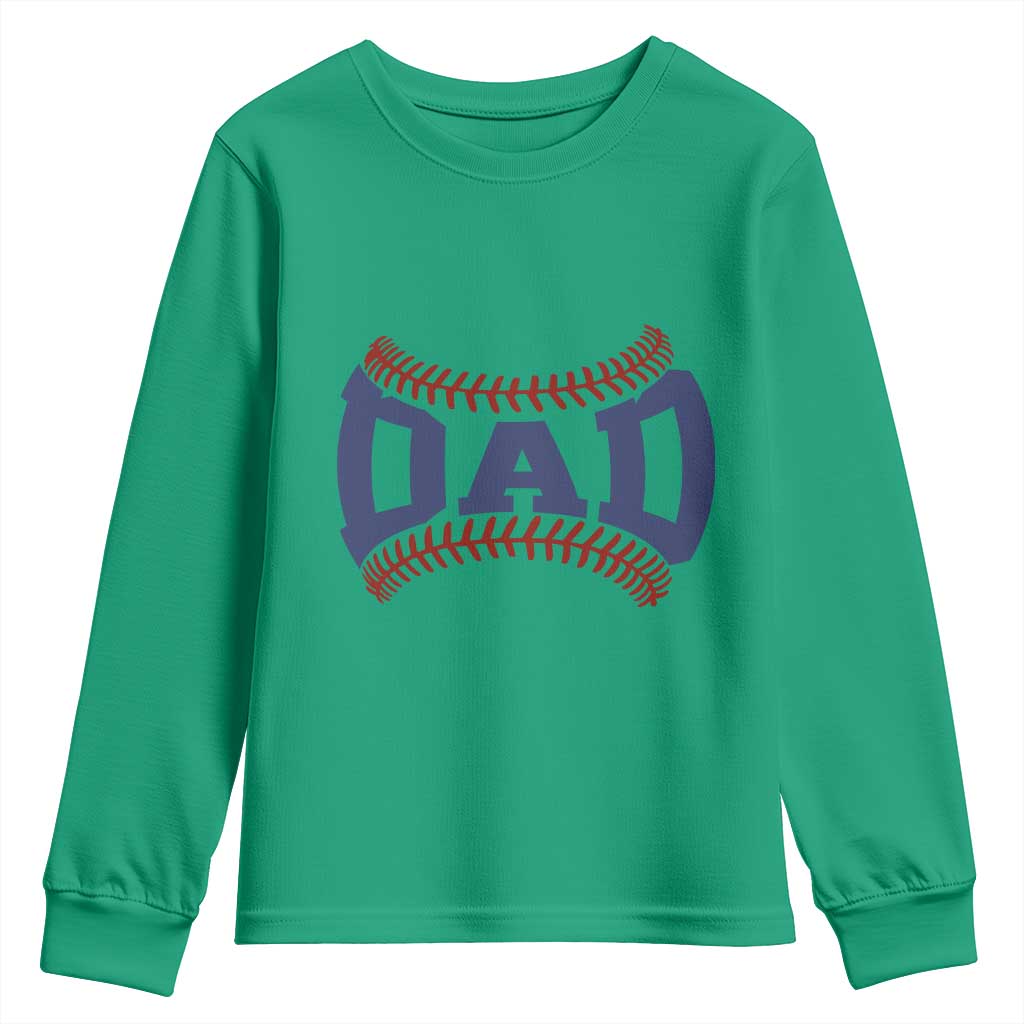 Proud Baseball Dad Youth Sweatshirt Game Day Gift For Him TS12 Irish Green Print Your Wear