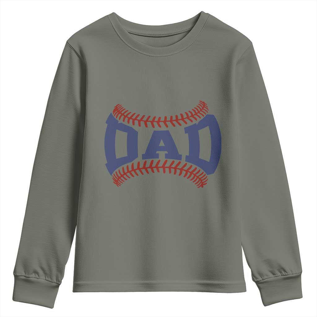 Proud Baseball Dad Youth Sweatshirt Game Day Gift For Him TS12 Military Green Print Your Wear