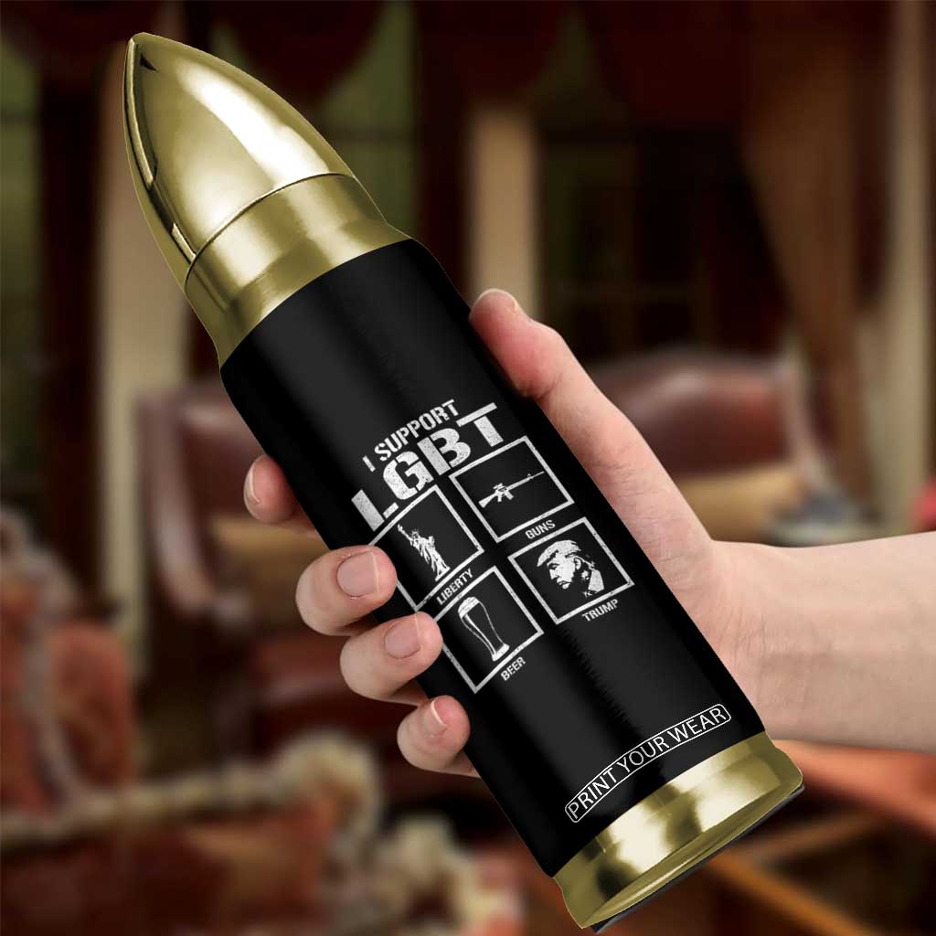 I Support LGBT Liberty Guns Beer Trump Bullet Tumbler Funny Patriotic Parody Graphic TS12 Print Your Wear