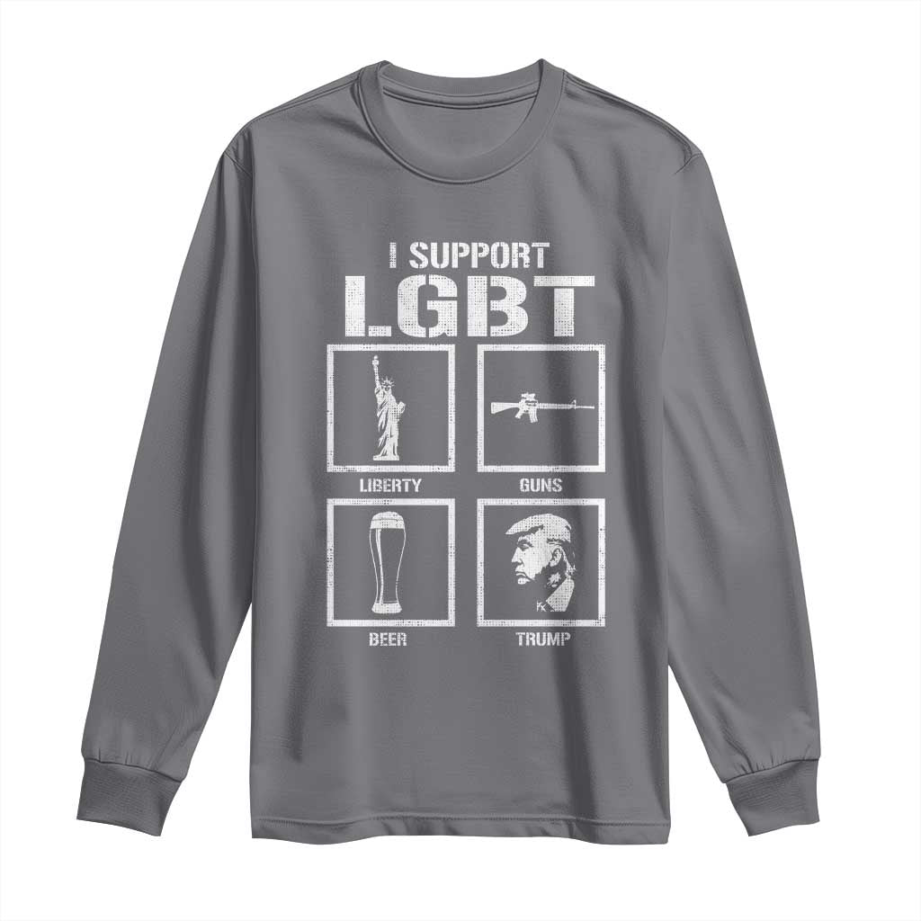 I Support LGBT Liberty Guns Beer Trump Long Sleeve Shirt Funny Patriotic Parody Graphic TS12 Charcoal Print Your Wear