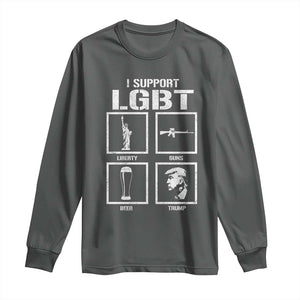 I Support LGBT Liberty Guns Beer Trump Long Sleeve Shirt Funny Patriotic Parody Graphic TS12 Dark Heather Print Your Wear