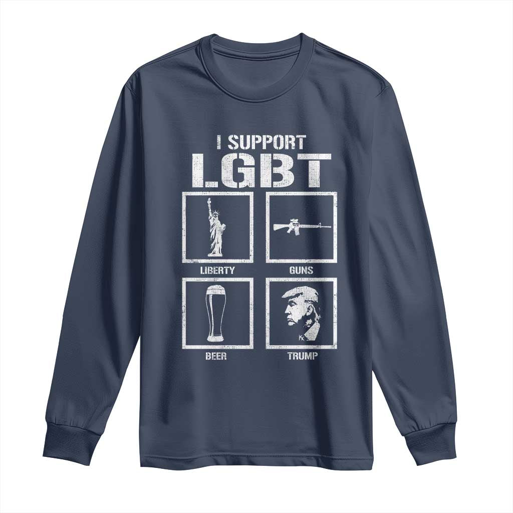 I Support LGBT Liberty Guns Beer Trump Long Sleeve Shirt Funny Patriotic Parody Graphic TS12 Navy Print Your Wear