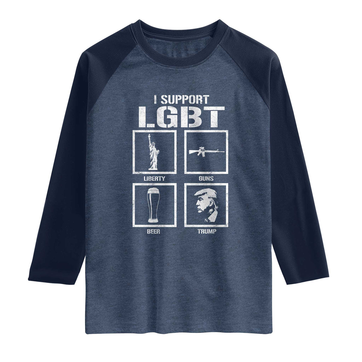 I Support LGBT Liberty Guns Beer Trump Raglan Shirt Funny Patriotic Parody Graphic TS12 Heather Denim Navy Print Your Wear