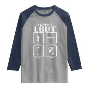 I Support LGBT Liberty Guns Beer Trump Raglan Shirt Funny Patriotic Parody Graphic TS12 Sport Gray Navy Print Your Wear