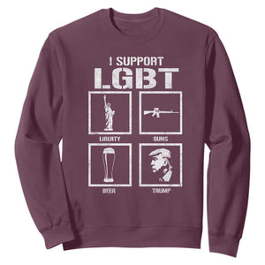 I Support LGBT Liberty Guns Beer Trump Sweatshirt Funny Patriotic Parody Graphic TS12 Maroon Print Your Wear