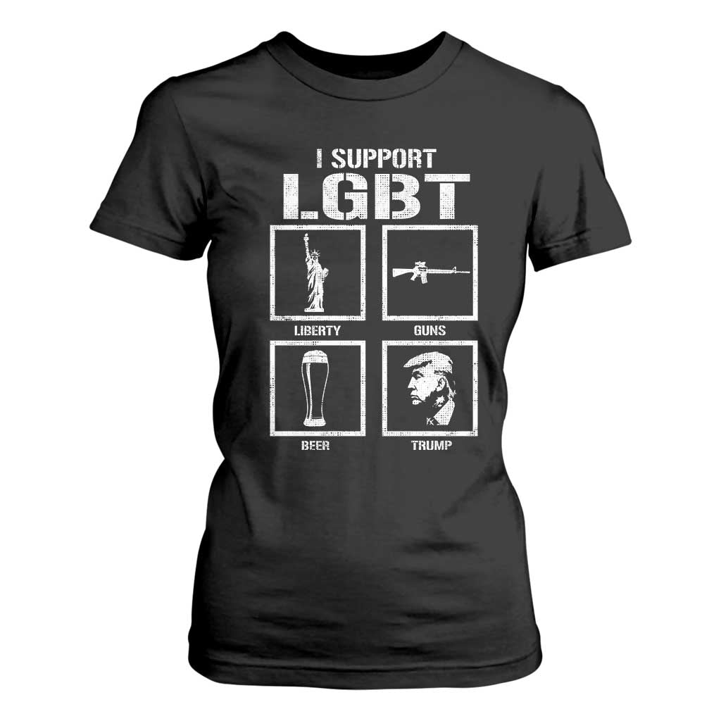 I Support LGBT Liberty Guns Beer Trump T Shirt For Women Funny Patriotic Parody Graphic TS12 Black Print Your Wear