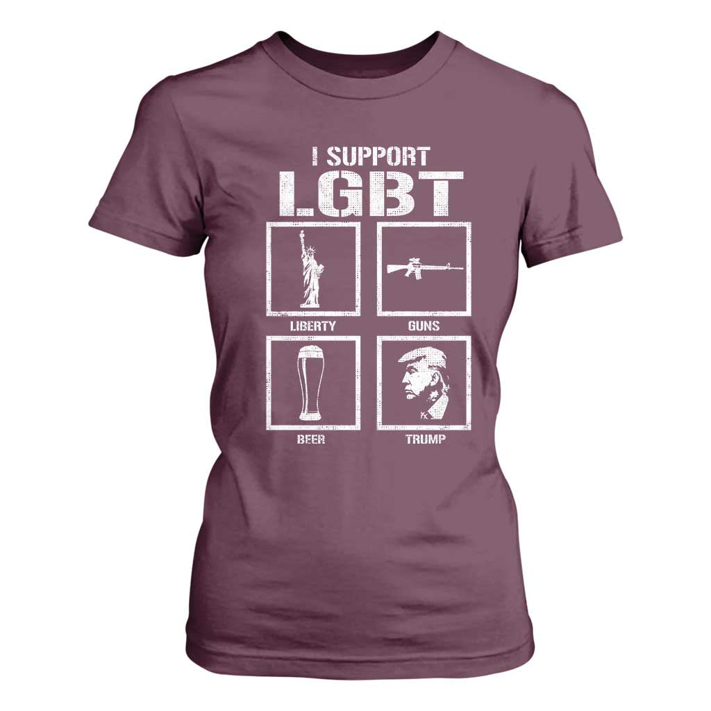 I Support LGBT Liberty Guns Beer Trump T Shirt For Women Funny Patriotic Parody Graphic TS12 Maroon Print Your Wear