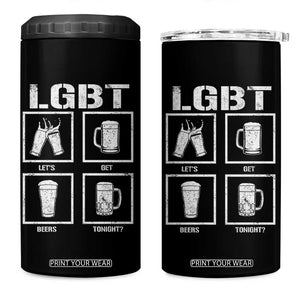 LGBT Let's Get Beers Tonight 4 in 1 Can Cooler Tumbler Funny Beer Drinking TS12 One Size: 16 oz Black Print Your Wear