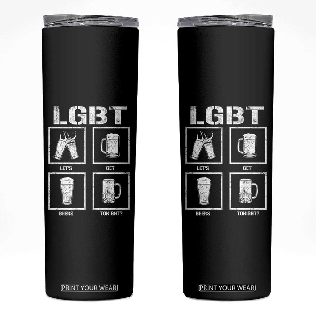 LGBT Let's Get Beers Tonight Skinny Tumbler Funny Beer Drinking TS12 Black Print Your Wear