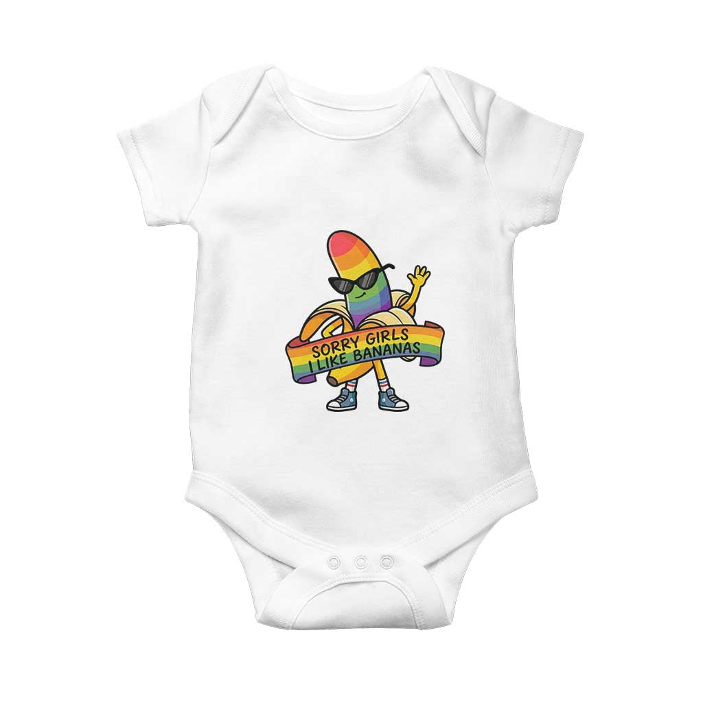 Sorry Girls I Like Bananas Baby Onesie Funny LGBTQ Graphic TS12 White Print Your Wear