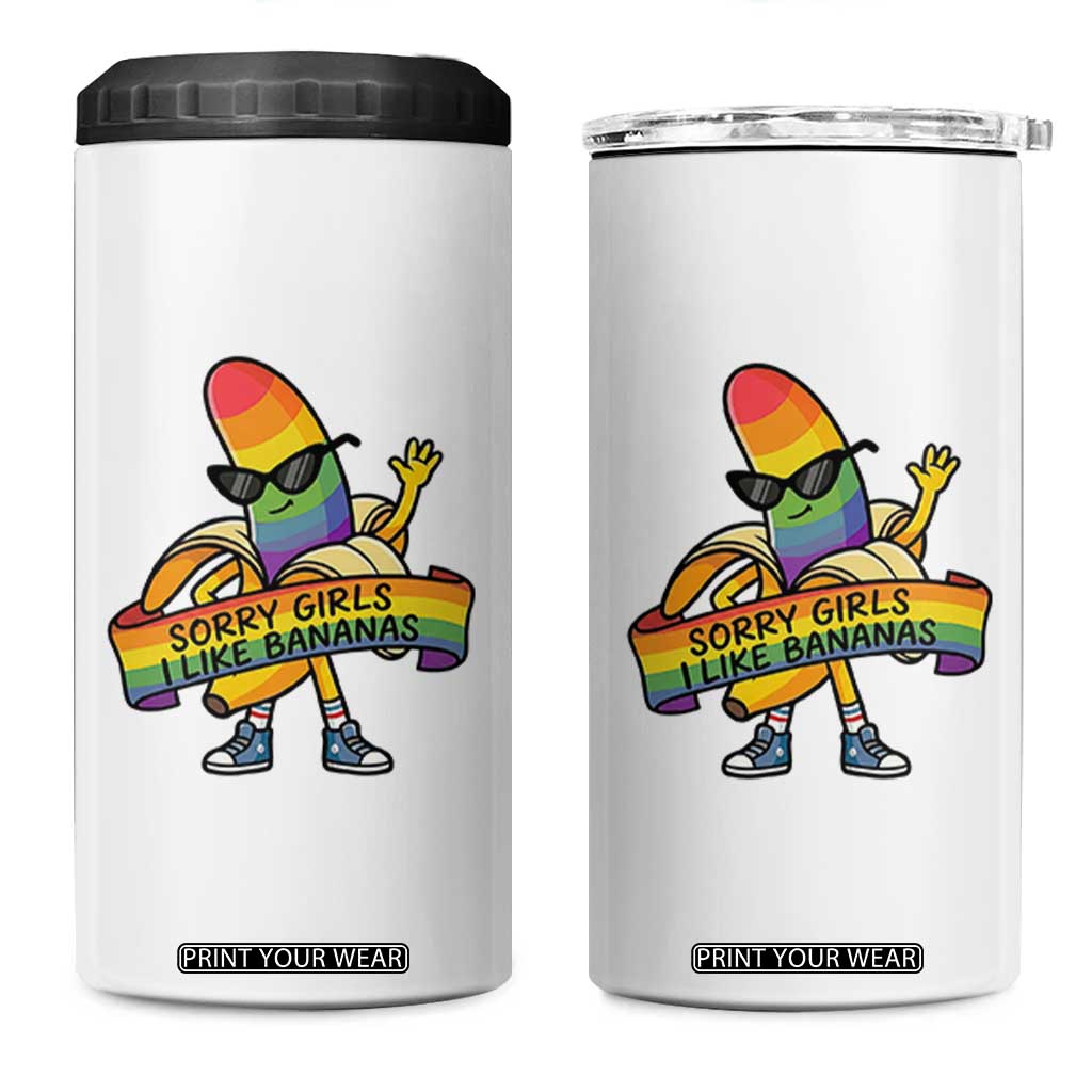 Sorry Girls I Like Bananas 4 in 1 Can Cooler Tumbler Funny LGBTQ Graphic TS12 One Size: 16 oz White Print Your Wear