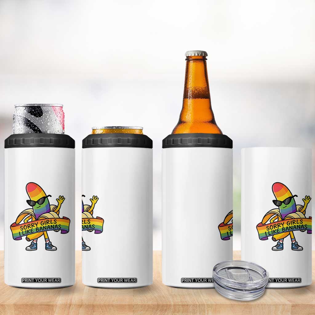 Sorry Girls I Like Bananas 4 in 1 Can Cooler Tumbler Funny LGBTQ Graphic TS12 Print Your Wear