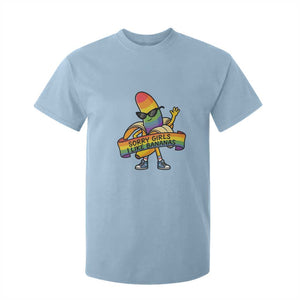 Sorry Girls I Like Bananas T Shirt For Kid Funny LGBTQ Graphic TS12 Light Blue Print Your Wear