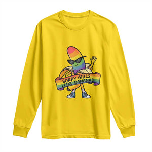 Sorry Girls I Like Bananas Long Sleeve Shirt Funny LGBTQ Graphic TS12 Daisy Print Your Wear