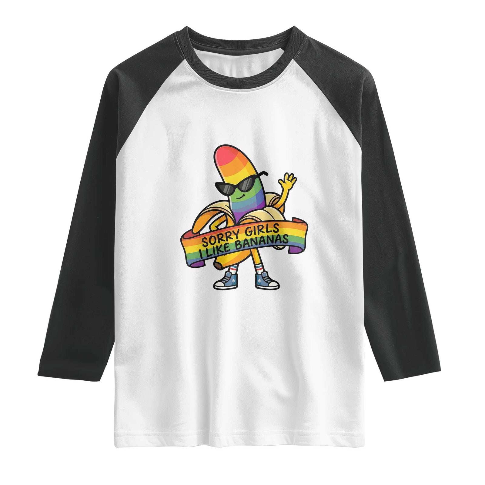 Sorry Girls I Like Bananas Raglan Shirt Funny LGBTQ Graphic TS12 White Black Print Your Wear