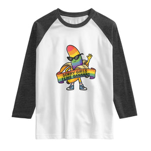 Sorry Girls I Like Bananas Raglan Shirt Funny LGBTQ Graphic TS12 White Heather Charcoal Print Your Wear