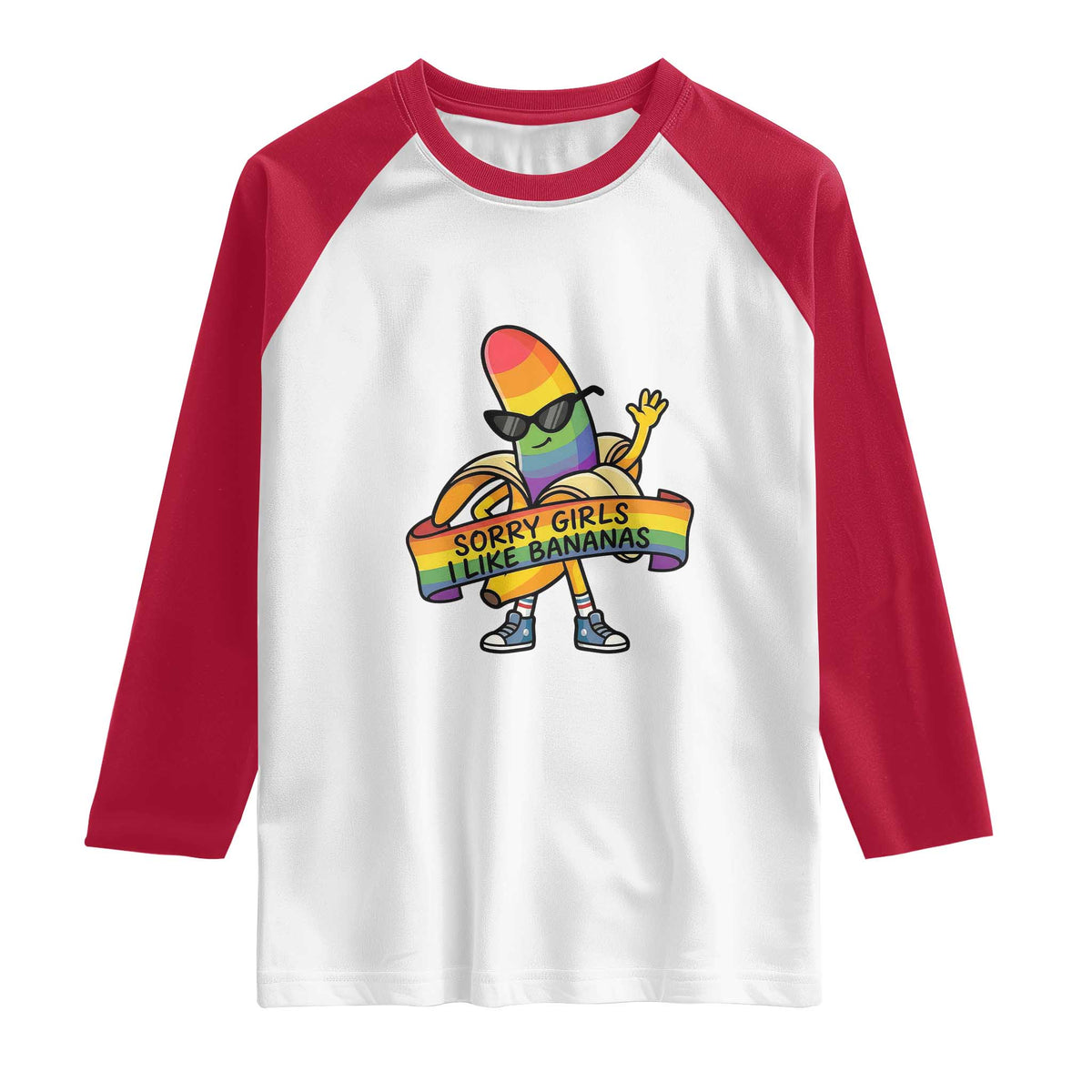 Sorry Girls I Like Bananas Raglan Shirt Funny LGBTQ Graphic TS12 White Red Print Your Wear