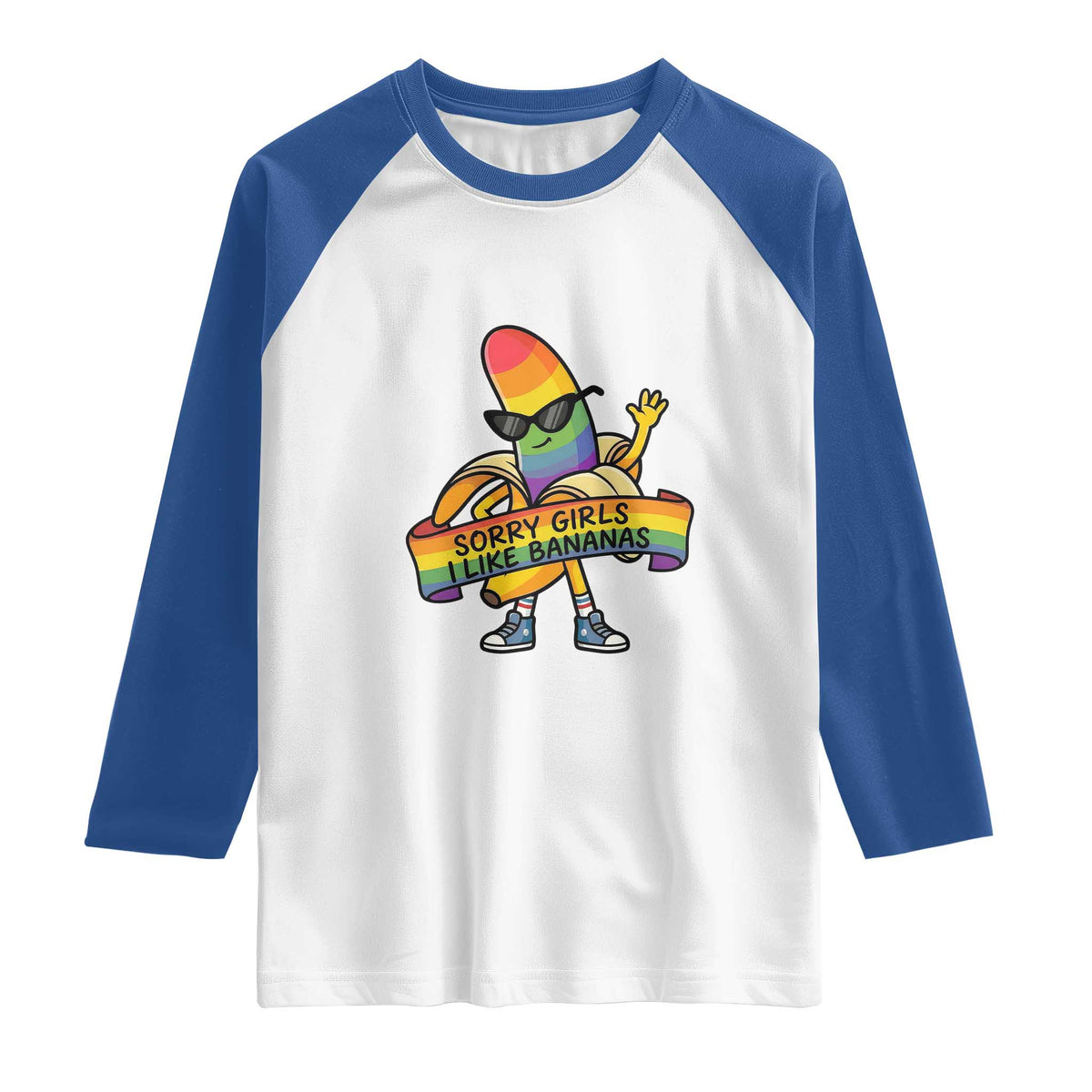 Sorry Girls I Like Bananas Raglan Shirt Funny LGBTQ Graphic TS12 White Royal Print Your Wear