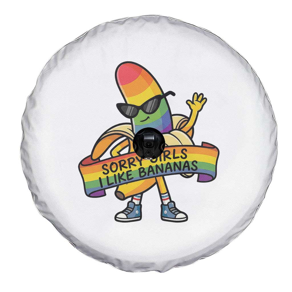 Sorry Girls I Like Bananas Spare Tire Cover Funny LGBTQ Graphic TS12 Print Your Wear