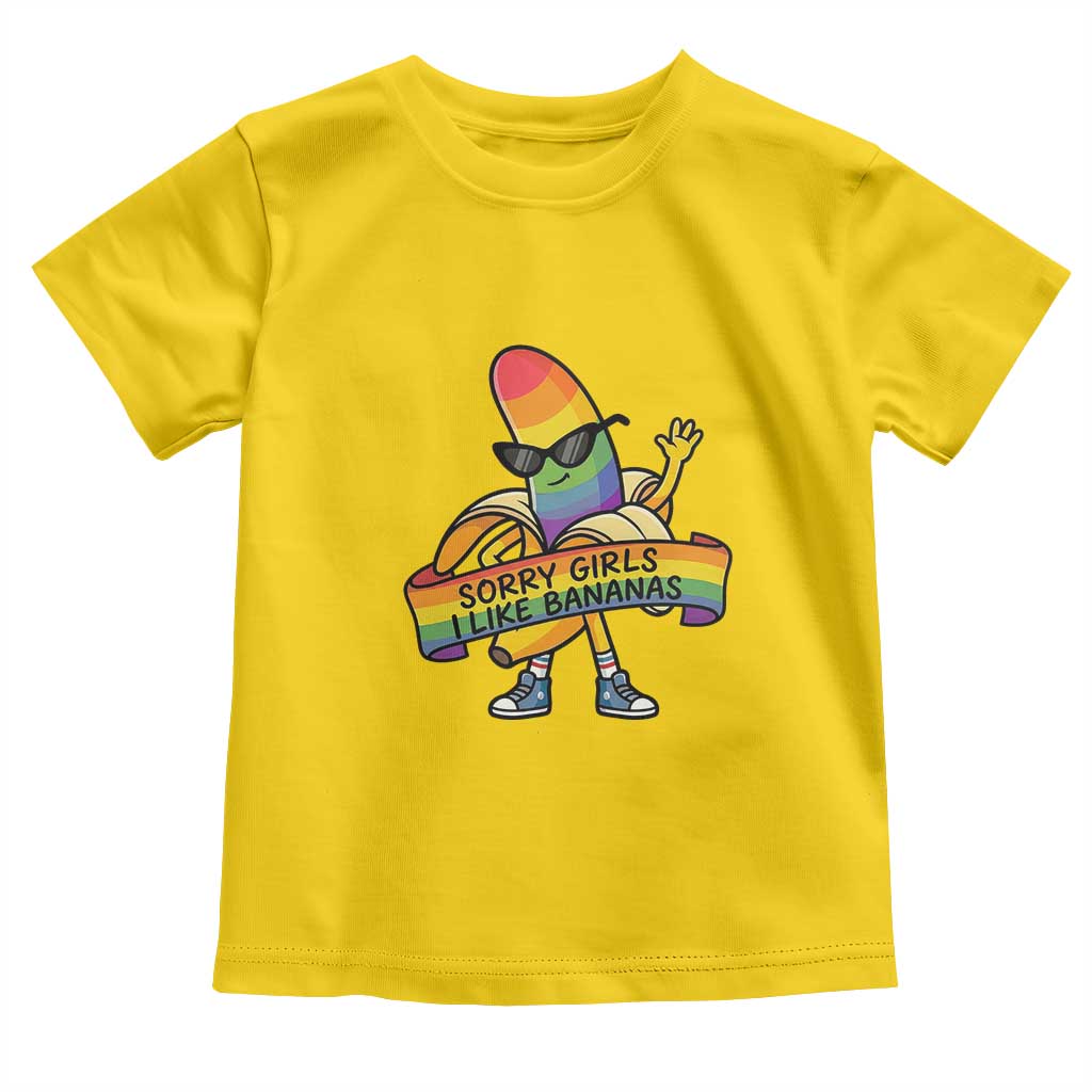 Sorry Girls I Like Bananas Toddler T Shirt Funny LGBTQ Graphic TS12 Daisy Print Your Wear