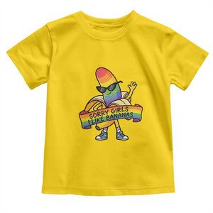 Sorry Girls I Like Bananas Toddler T Shirt Funny LGBTQ Graphic TS12 Daisy Print Your Wear