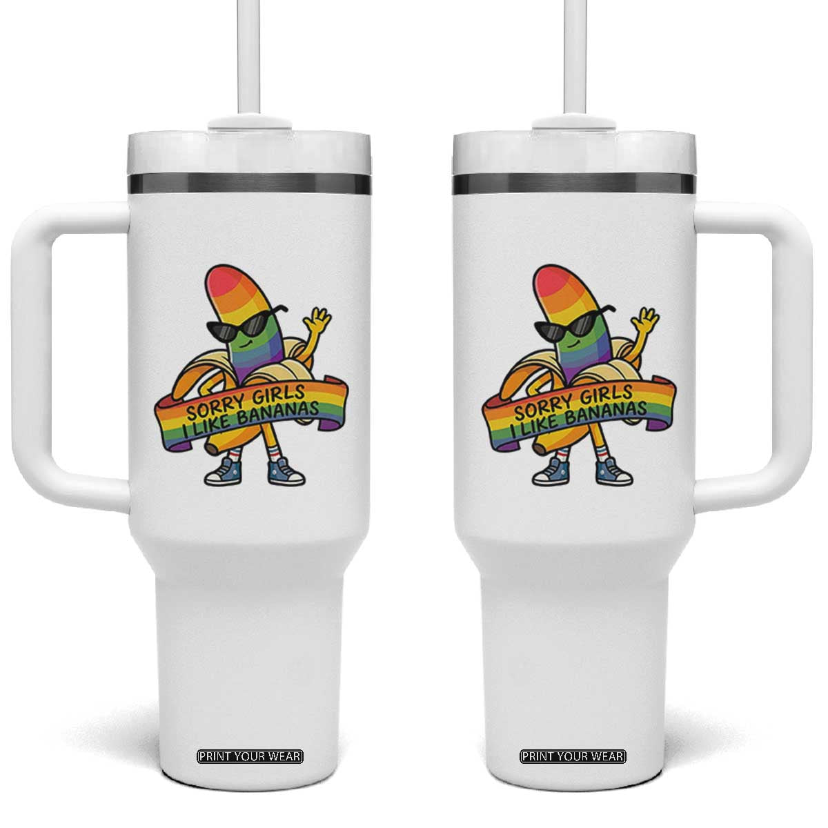 Sorry Girls I Like Bananas Tumbler With Handle Funny LGBTQ Graphic TS12 One Size: 40 oz White Print Your Wear
