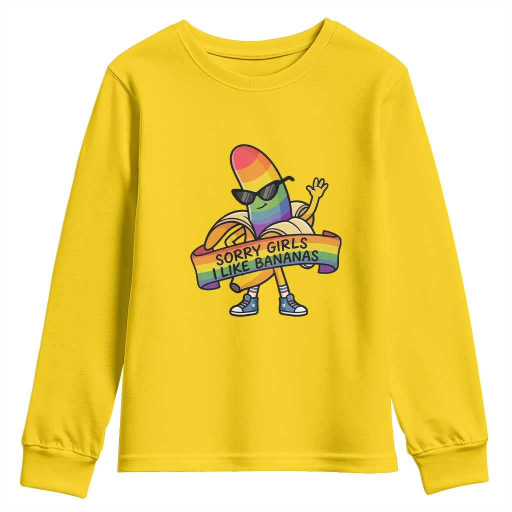Sorry Girls I Like Bananas Youth Sweatshirt Funny LGBTQ Graphic TS12 Daisy Print Your Wear