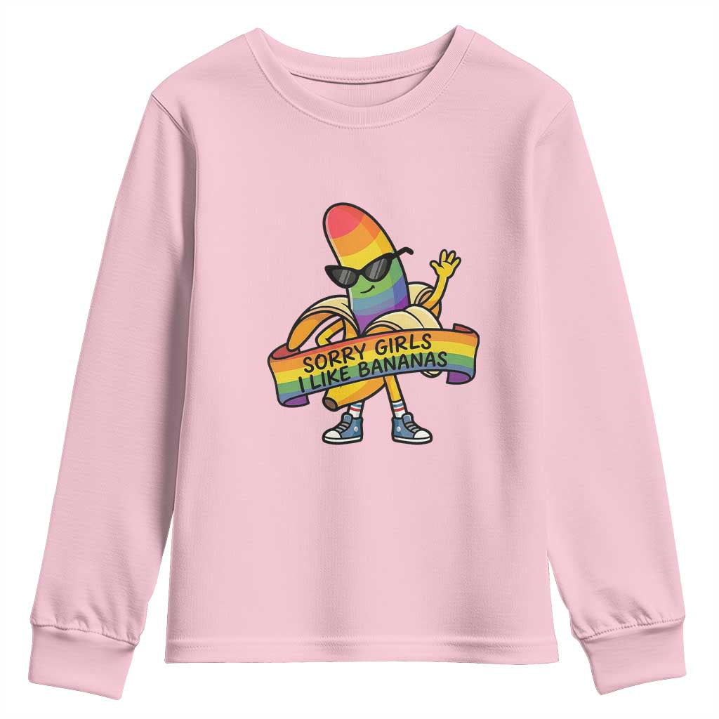 Sorry Girls I Like Bananas Youth Sweatshirt Funny LGBTQ Graphic TS12 Light Pink Print Your Wear