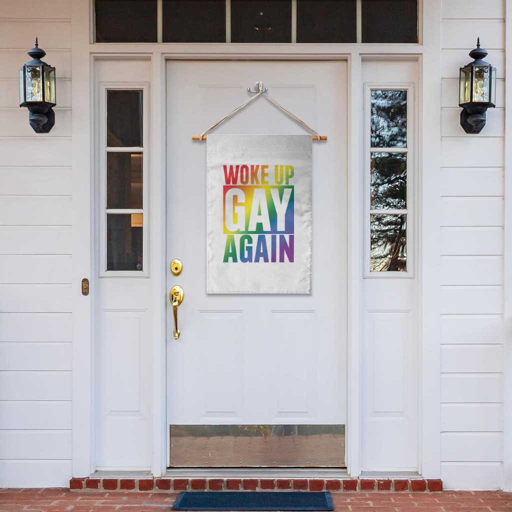 Funny LGBTQ Pride Month Garden Flag Woke Up Gay Again TS12 Print Your Wear