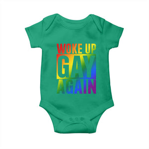 Funny LGBTQ Pride Month Baby Onesie Woke Up Gay Again TS12 Irish Green Print Your Wear