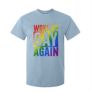 Funny LGBTQ Pride Month T Shirt For Kid Woke Up Gay Again TS12 Light Blue Print Your Wear