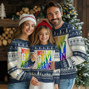 Funny LGBTQ Pride Month Ugly Christmas Sweater Woke Up Gay Again TS12 Beige Navy Print Your Wear