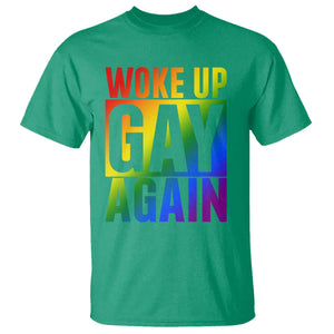 Funny LGBTQ Pride Month T Shirt Woke Up Gay Again TS12 Irish Green Print Your Wear
