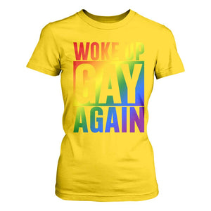 Funny LGBTQ Pride Month T Shirt For Women Woke Up Gay Again TS12 Daisy Print Your Wear